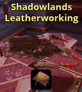 Shadowlands Leatherworking